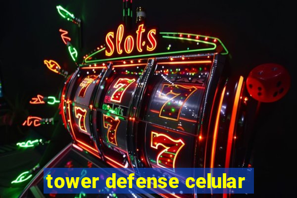 tower defense celular